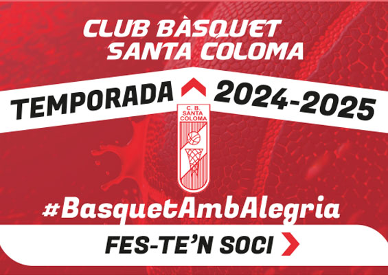 Club Basquet Santa Coloma Fes-te'n soci